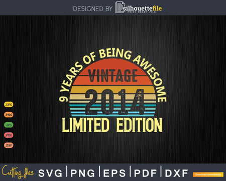9 Year Old Gifts Vintage 9th Birthday Limited Edition Svg
