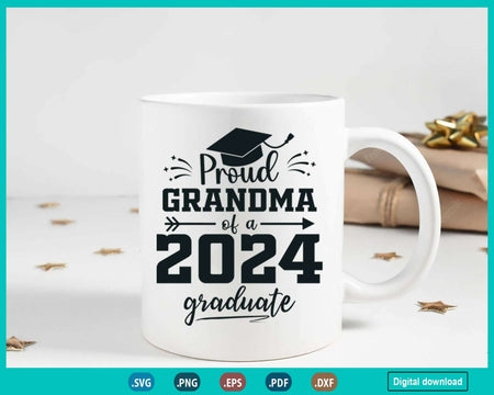 Class of 2024 Svg Proud Grandma Senior Graduate Fathers day