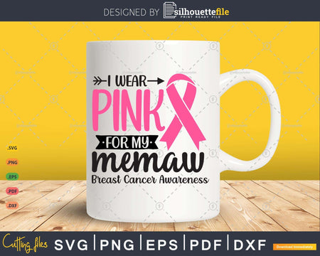 I wear Pink for my Memaw Survivor Svg T-shirt Design