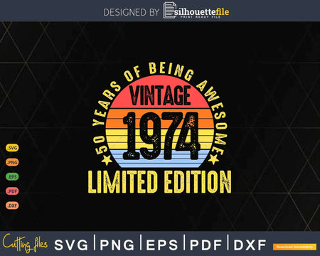 Vintage 1974 limited Edition 50 Year old gifts 50th Birthday