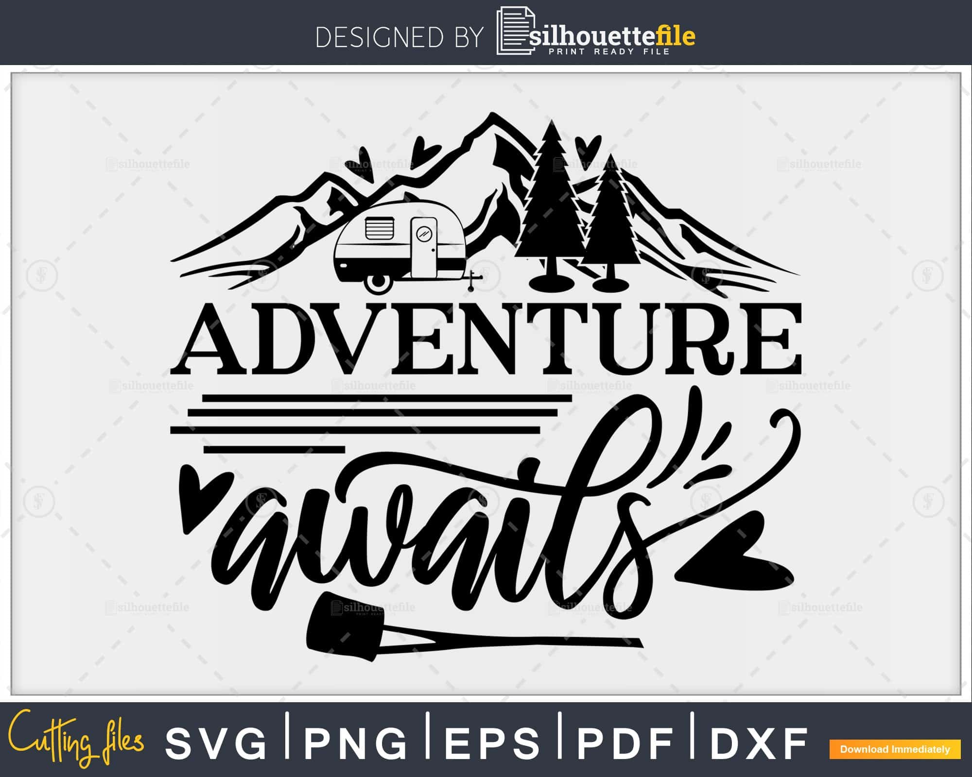 Adventure awaits camping svg cricut craft cut printable files | Silhouettefile adventure-awaits-camping-svg-cricut-craft-cut-printable-files-silhouettefile