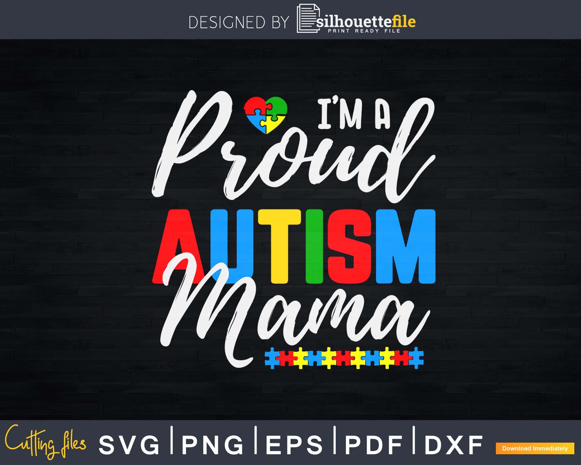 Autism Awareness Proud Mom Puzzle Heart Svg Dxf Png Cricut | Silhouettefile