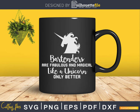 Bartenders Are Fabulous and Magical Like a Unicorn Svg Png