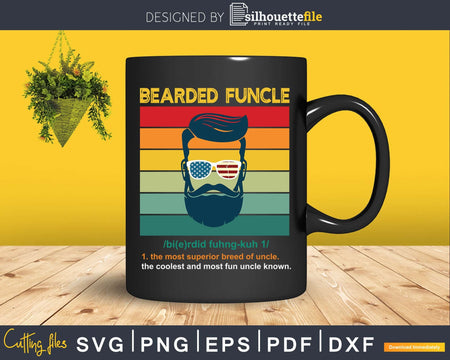 Bearded Funcle Svg Funny Uncle Definition Vintage Cool