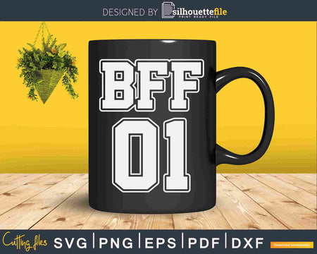 BFF 01 Bestie Sisters Girls Friendship Svg Cricut Files