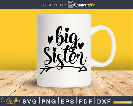 Big Sister SVG silhouette Cutting File