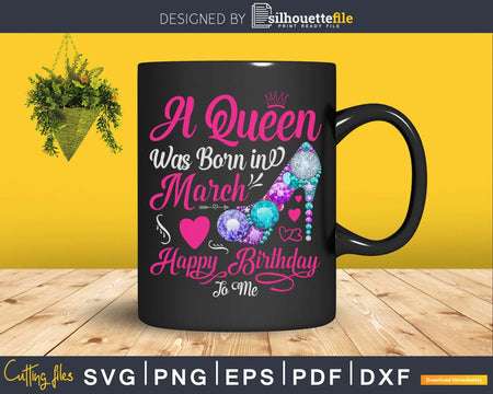 A queen was born in March PNG PDF Files