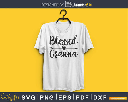 Blessed Granna SVG cutting silhouette file