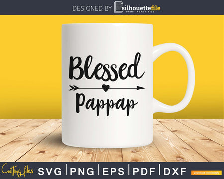 Blessed Pappap SVG Cutting print-ready file