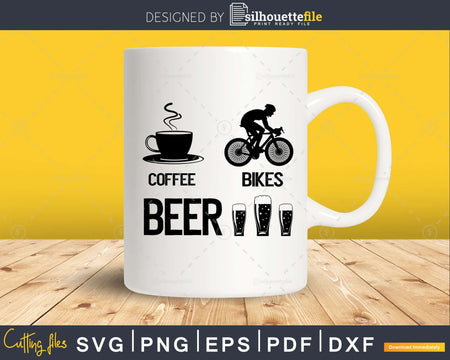 Coffee. Bikes. Beer. Retro Cycling svg design printable cut