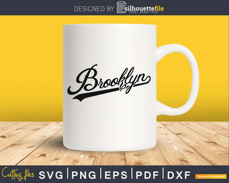 Cool Retro Vintage Brooklyn NY svg png cutting file cricut