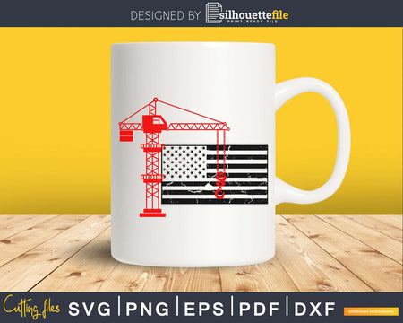 Crane Operator 4th of July Patriotic USA flag svg craft cut