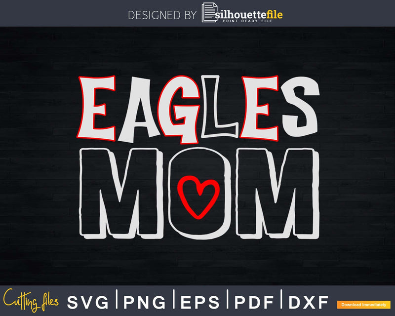 Eagles Mom Basketball Svg cricut Silhouette Cut Files