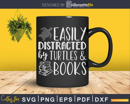 Easily Distracted Turtles And Books Shirt Svg Files For