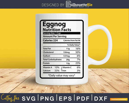 Eggnog Nutrition Facts Funny Thanksgiving Christmas Svg Png