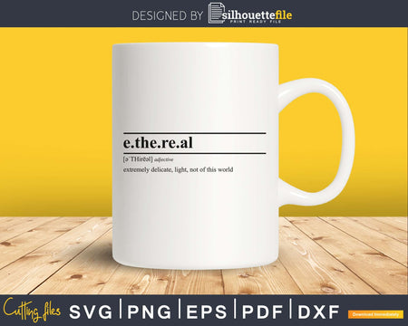 Ethereal Definition svg printable file