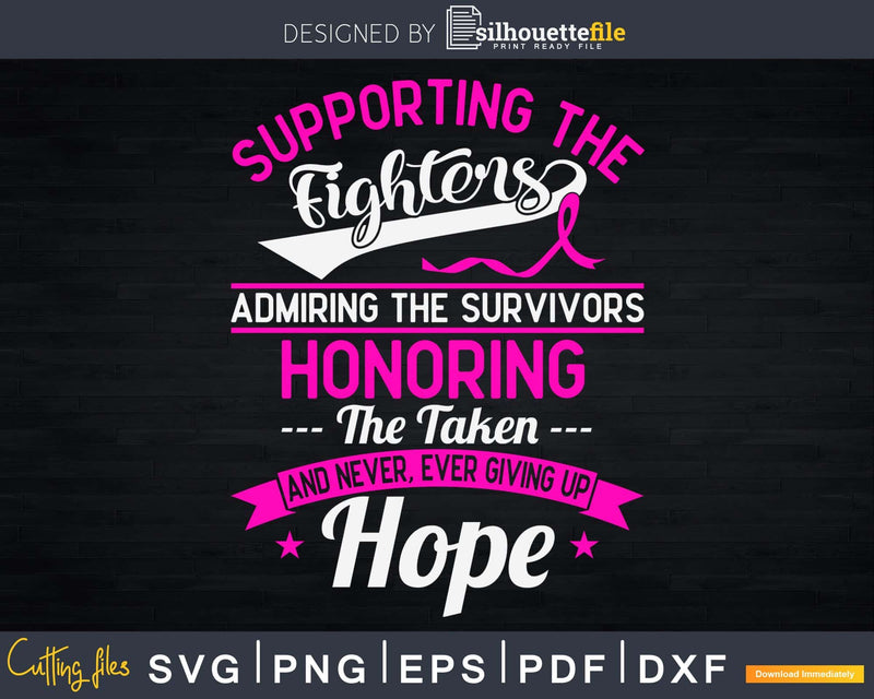 Fight Like a Girl Supporting Admiring Honoring Svg Designs