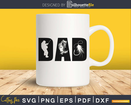 Fishing Dad father day cricut svg printable files
