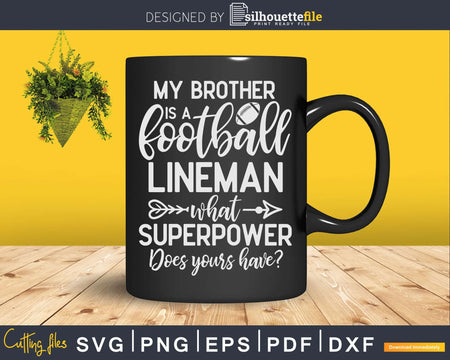 Football Lineman Brother Offensive Svg Dxf Cricut Files