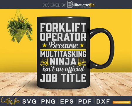 Forklift Operator Multitasking Ninja Truck Driver Svg Png
