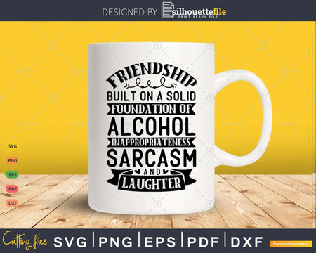 Friendship SVG Built on Foundation - Funny friendship