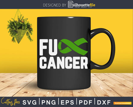 Fuck Cancer Liver Awareness Ribbon Svg Designs Cut Files