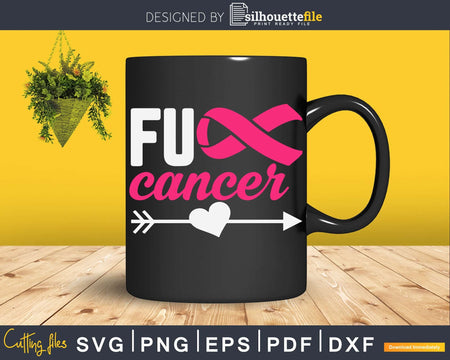 Fuck Cancer Survivor Breast Awareness svg png digital cut