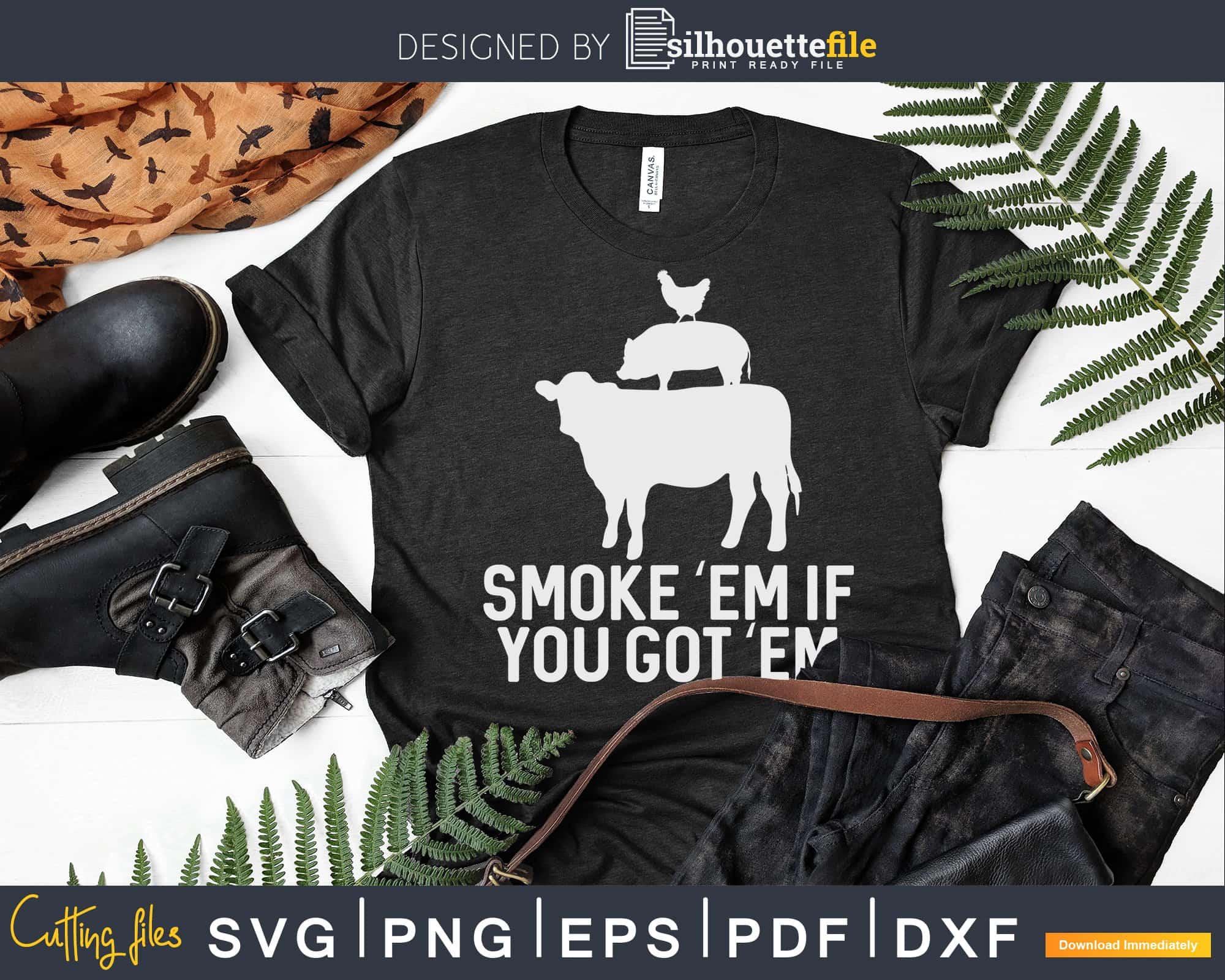 http://silhouettefile.com/cdn/shop/products/funny-bbq-smoking-meat-smoker-accessories-grilling-svg-shirt-design-cut-files-833.jpg?v=1613492908