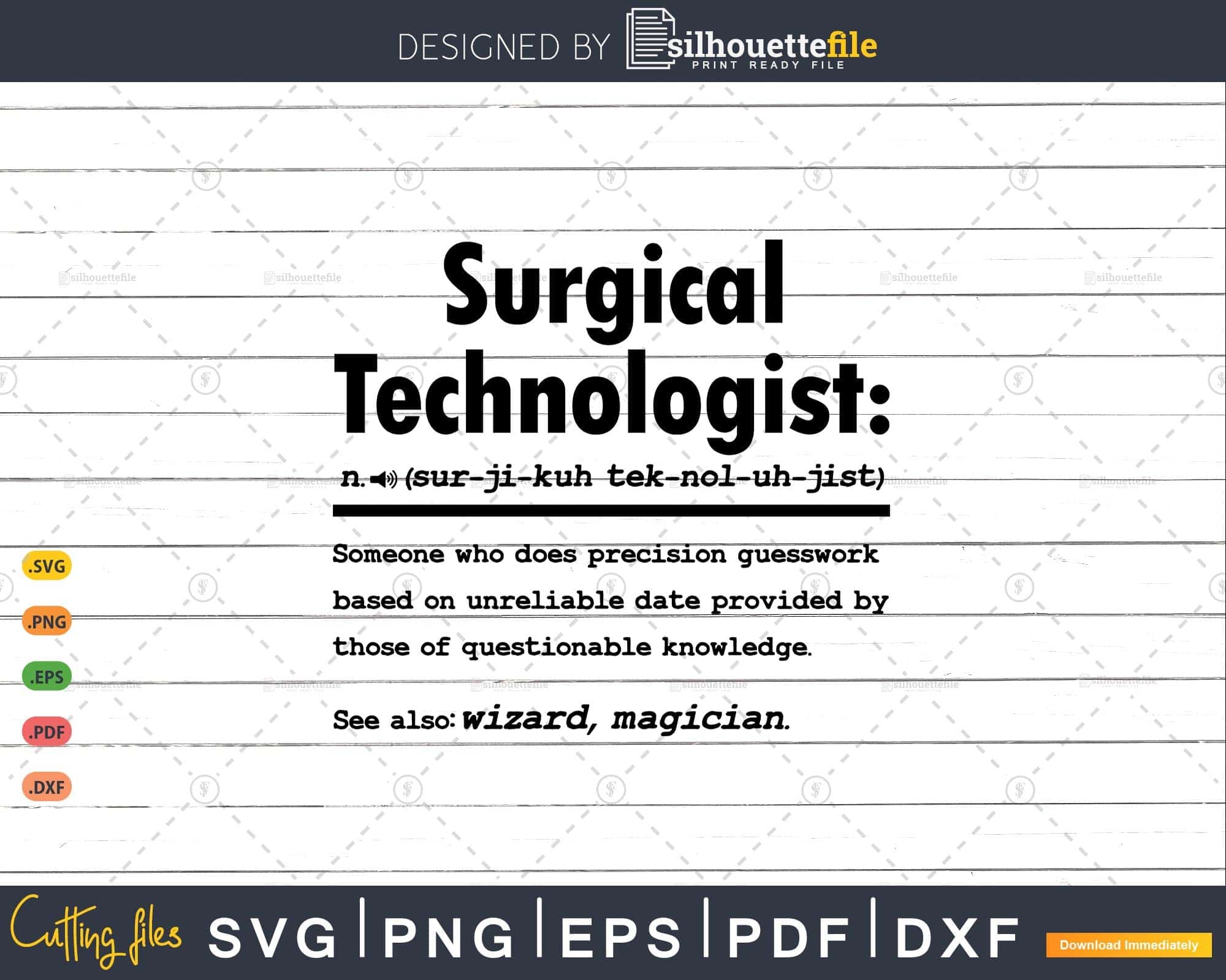 Funny Surgical Technologist Definition Graduation Svg Png Cricut
