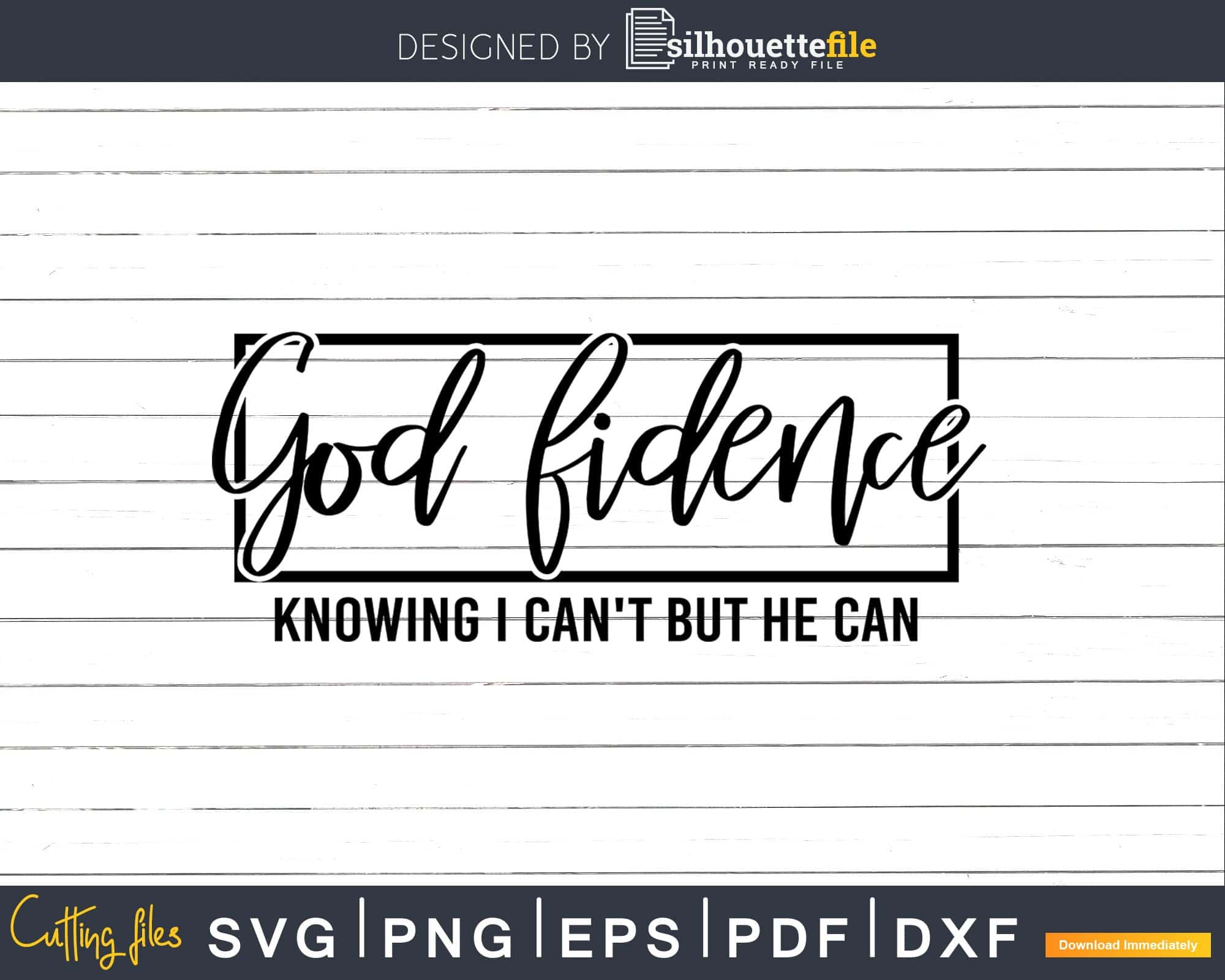 Godfidence cute Christian Svg Png Design Cricut Printable Cut File