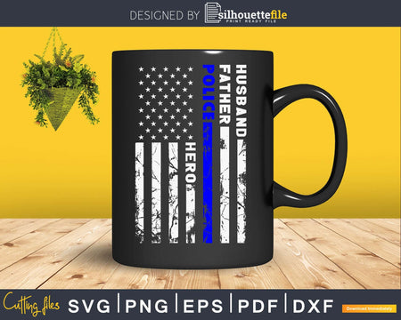 Husband Father Police Hero craft cutting svg cut design