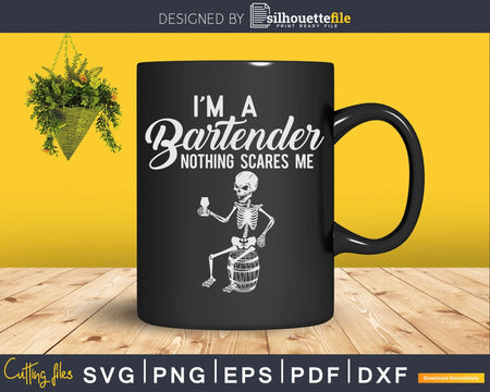 I’m A Bartender Nothing Scares Me Funny Halloween Svg Png