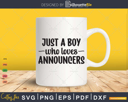 Just a Boy Who Loves Announcers