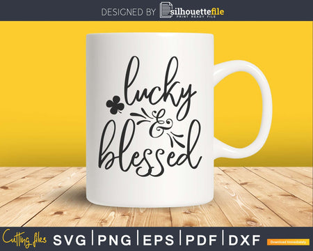 Luck and Blessed svg cricut cut cutting digital files