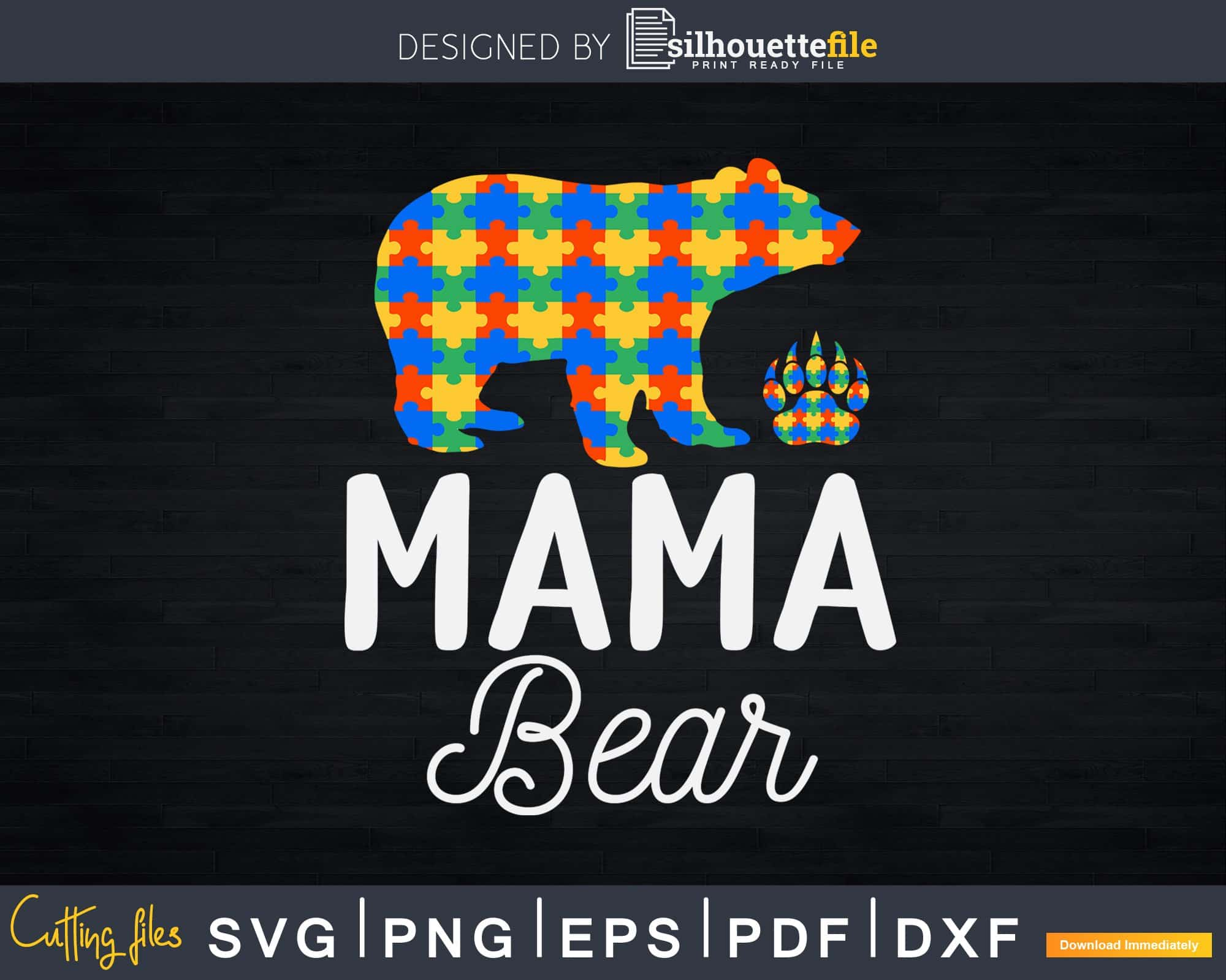 Mama Bear SVG, PNG, PDF, Mama Bear with Sunglasses, Mommy SVG