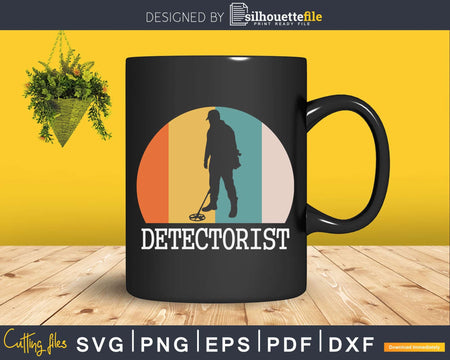 Metal Detectorist Vintage Treasure Relic Hunter Svg Dxf