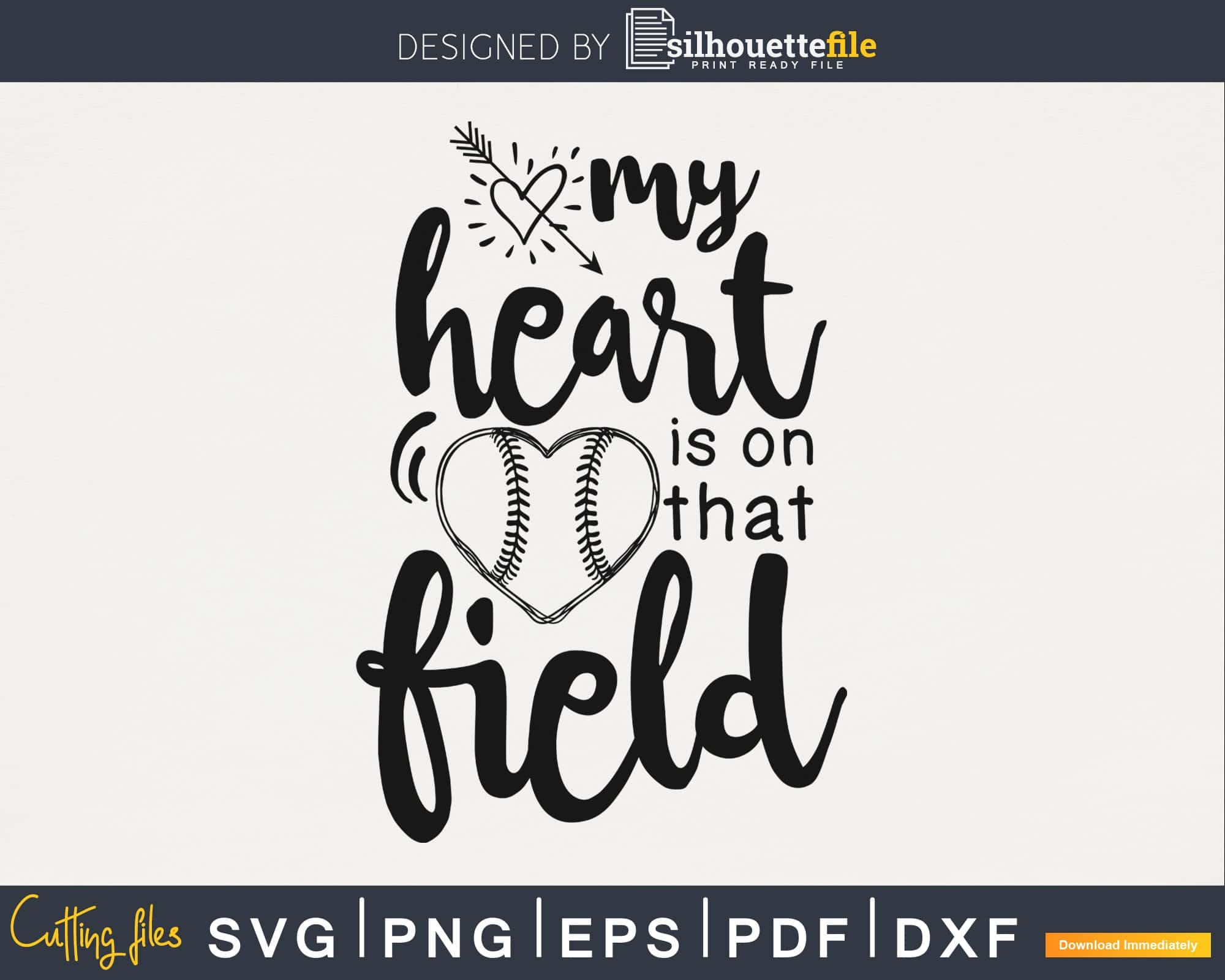 Free Baseball SVG - My Heart is on That Field SVG Cut File