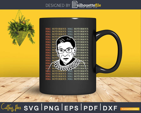 Notorious RBG Ruth Bader Ginsburg svg Feminist cut files