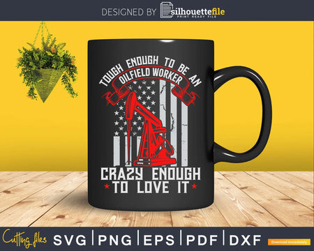 Oilfield Oilman Drilling Rig Fracking Worker Svg Png Cricut