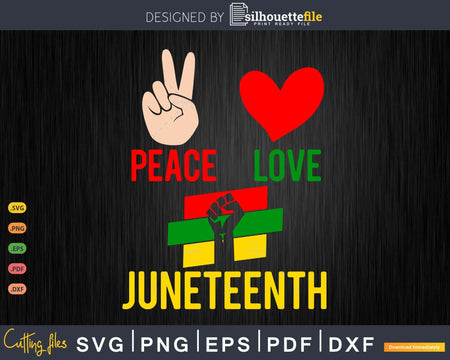 Peace Love Juneteenth Black Pride Freedom Independence Day