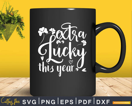 Pregnancy Announcement Extra Lucky This Year Printable Svg