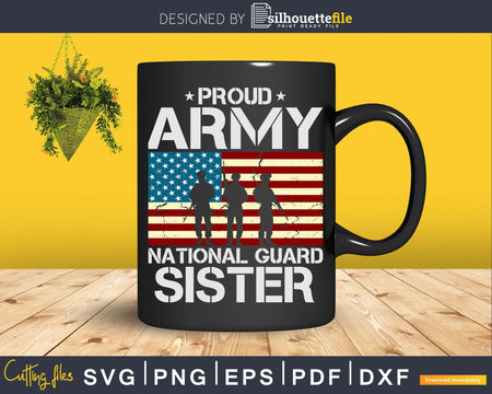 Proud Army National Guard Sister With American Flag Svg Dxf