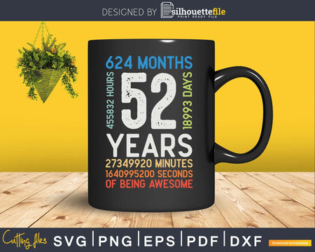 Retro Vintage 52 Years Old Classic 52nd Birthday 624 Months