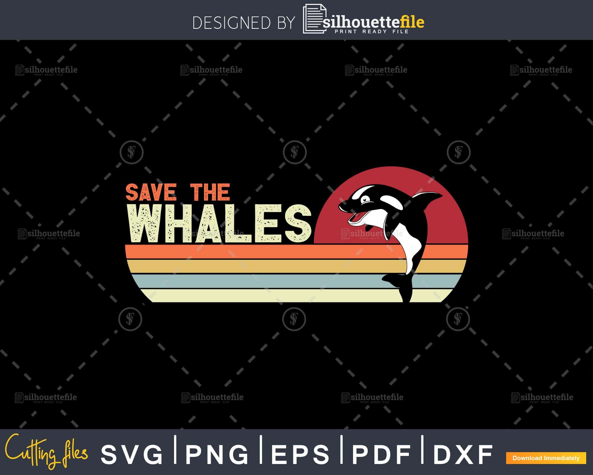 Save The Whales Retro vintage Style Killer Orca cut svg | Silhouettefile