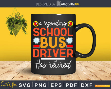 School Bus Driver Retirement Operator Svg Design Cut Files