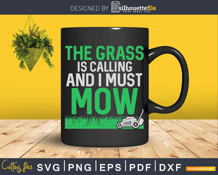 The Grass is Calling and I Must Mow Funny Lawn Landscaping