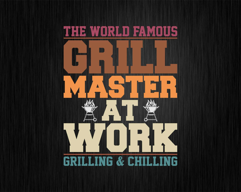 The World Famous Grill Master At Work Funny BBQ Barbecue