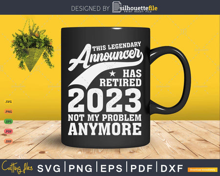 This Legendary Announcer Has Retired Not My Problem