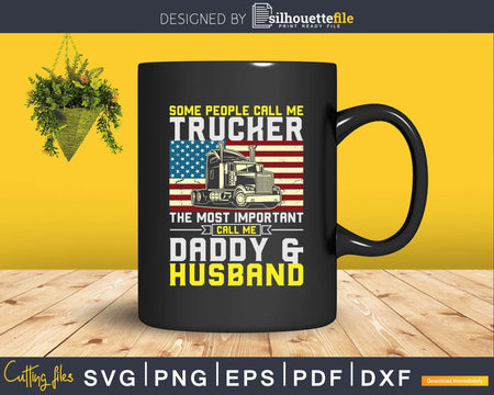 Truck Driver Shirt Gift Trucker Daddy Husband US Flag Svg