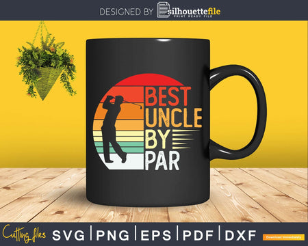Vintage Best Uncle By Par Lover Golf Svg Craft Printable